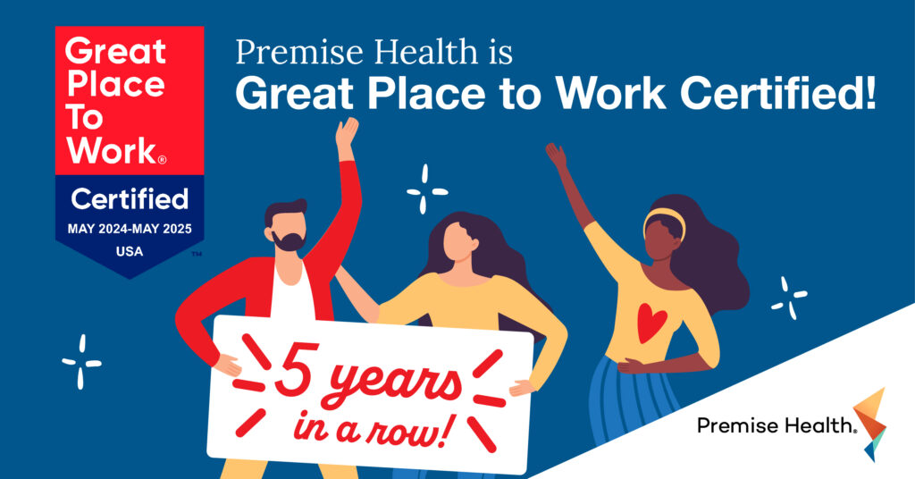 Premise Health Re-Certified as a Great Place to Work for Fifth Consecutive Year