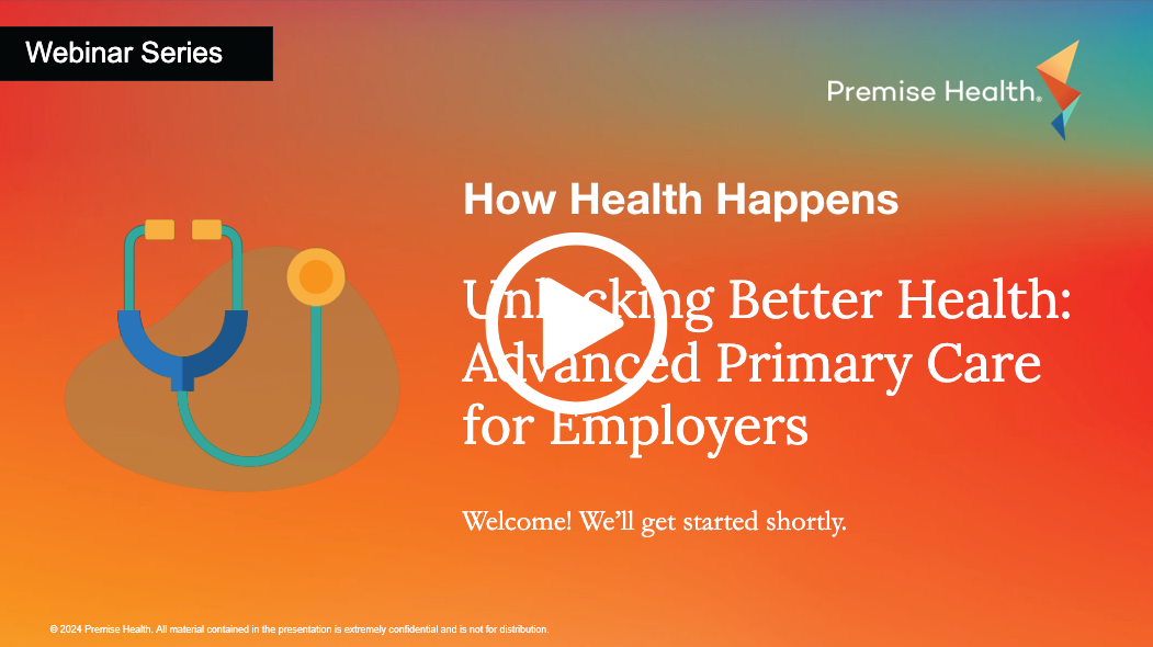 How Health Happens Advanced Primary Care Webinar Recording
